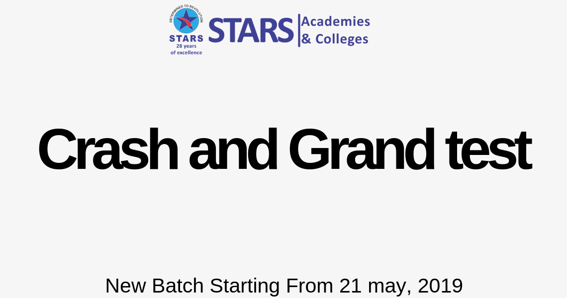 Stars Academy Crash and Grand Test Session Information
